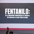 Campaña antidrogas invierte 300 MDP vs. Fentanilo