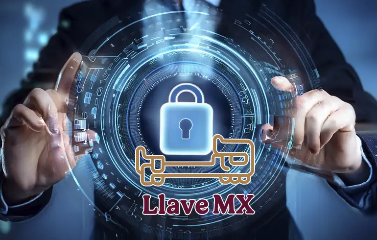 Llave MX: ¿Una revolución de trámites o riesgo de hackeo?