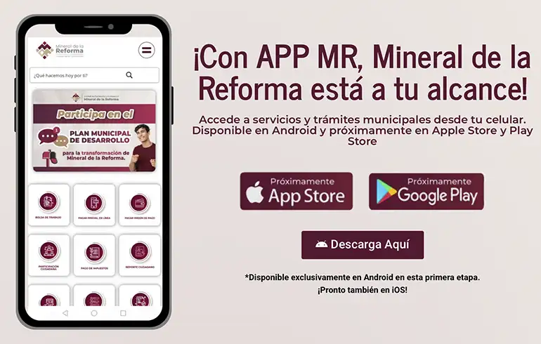 Mineral de la Reforma revoluciona trámites con la ComuniApp MR