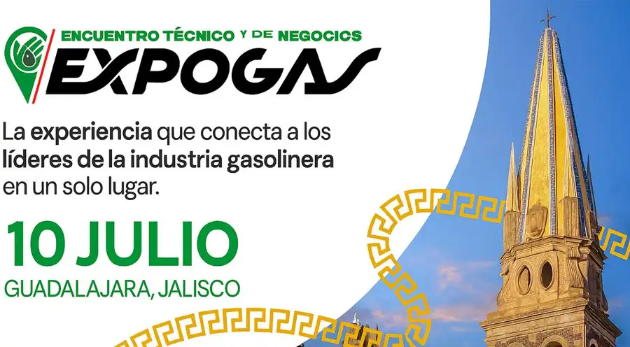 Expogas 2025: Guadalajara albergará el gran encuentro de la industria gasolinera mexicana