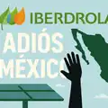 Se termina la novela: Iberdrola deja México